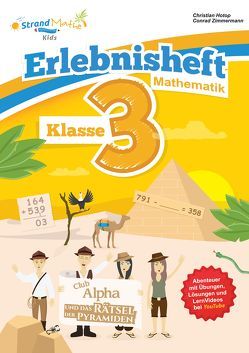 StrandMathe Mathematik Übungsheft Klasse 3 – Erlebnisheft – Rechnen bis 1000 von Hotop,  Christian, Zimmermann,  Conrad