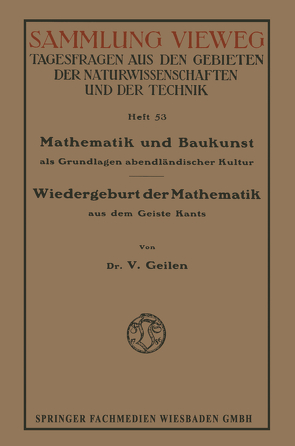 Mathematik und Baukunst als Grundlagen abendländischer Kultur von Geilen,  Vitalis