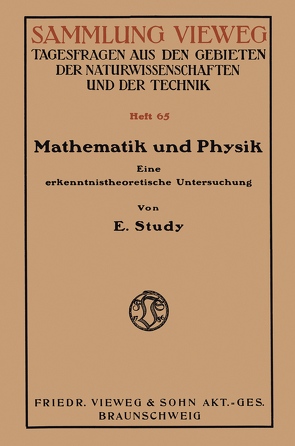 Mathematik und Physik von Study,  Eduard