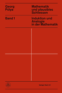 Mathematik und Plausibles Schliessen von Polya,  G.