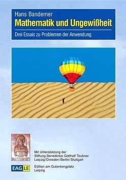 Mathematik und Ungewissheit von Bandemer,  Hans