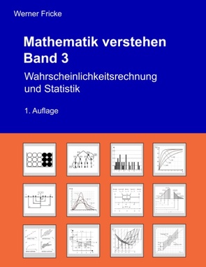 Wahrscheinlichkeitsrechnung und Statistik von Fricke,  Werner