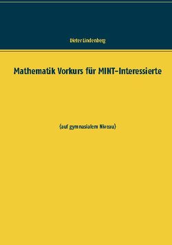 Mathematik Vorkurs für MINT-Interessierte von Lindenberg,  Dieter