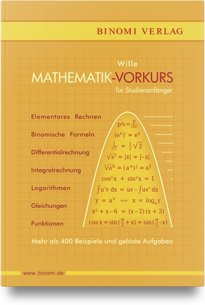 Mathematik-Vorkurs für Studienanfänger von Wille,  Detlef