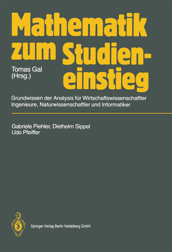 Mathematik zum Studieneinstieg von Gal,  Tomas, Pfeiffer,  Udo, Piehler,  Gabriele, Sippel,  Diethelm