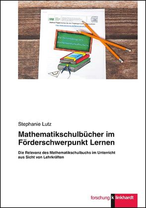 Mathematikschulbücher im Förderschwerpunkt Lernen von Lutz,  Stephanie