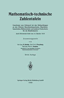 Mathematisch-technische Zahlentafeln von Bohde,  Heinrich, Freyberg,  Joh, Geusen,  Leonhard