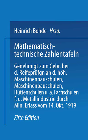 Mathematisch-technische Zahlentafeln von Bohde,  Heinrich, Freyberg,  Joh, Geusen,  Leonhard