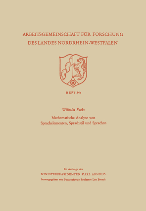 Mathematische Analyse von Sprachelementen, Sprachstil und Sprachen von Fucks,  Wilhelm