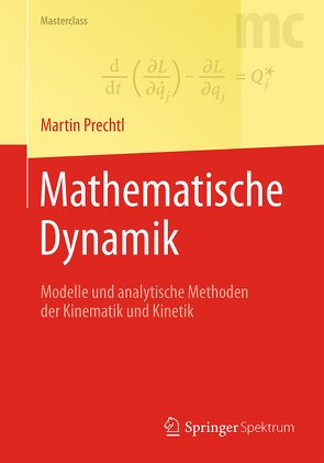 Mathematische Dynamik von Prechtl,  Martin