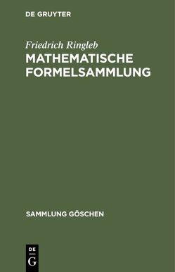 Mathematische Formelsammlung von Ringleb,  Friedrich