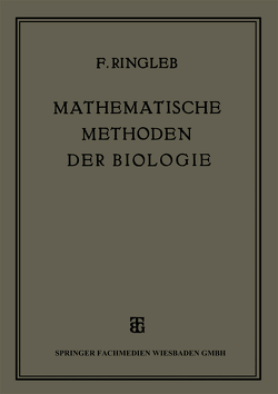 Mathematische Methoden der Biologie von Ringleb,  Friedrich