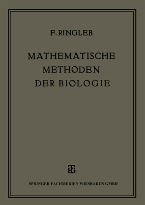 Mathematische Methoden der Biologie von Ringleb,  Friedrich