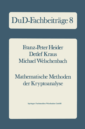 Mathematische Methoden der Kryptoanalyse von Heider,  Franz-Peter