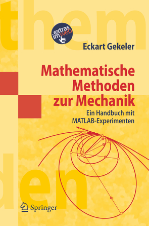 Mathematische Methoden zur Mechanik von Gekeler,  Eckart W.