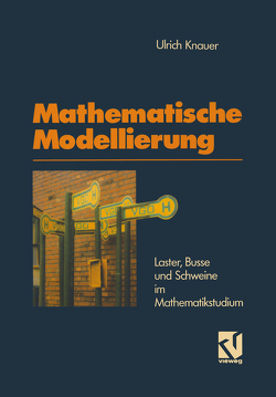 Mathematische Modellierung von Knauer,  Ulrich