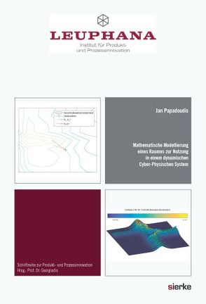 Mathematische Modellierung eines Raumes zur Nutzung in einem dynamischen Cyber-Physischen System von Papadoudis,  Jan