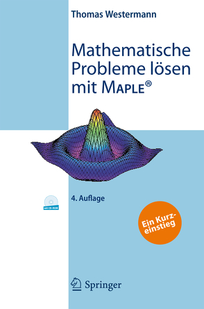 Mathematische Probleme lösen mit Maple von Westermann,  Thomas