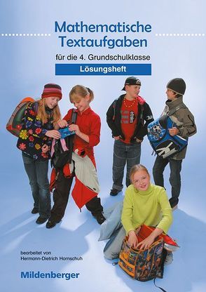 Mathematische Textaufgaben von Hornschuh,  Hermann D, Lottermoser,  Elisabeth