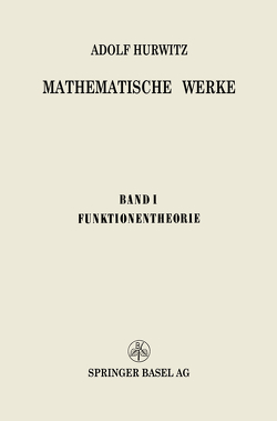 Mathematische Werke von Eidgenössische Technische Hochschule,  NA, Hurwitz,  Adolf, Pólya,  George