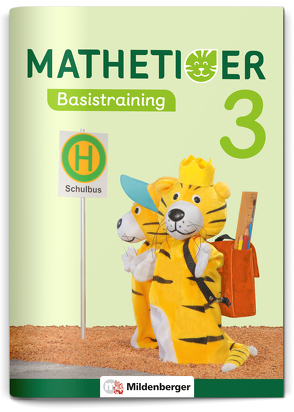 Mathetiger Basistraining 3 von Laubis,  Thomas, Schnitzer,  Eva