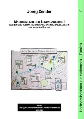 Mathtrails in der Sekundarstufe I von Zender,  Joerg