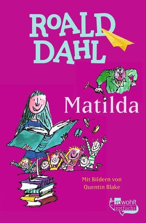 Matilda von Blake,  Quentin, Dahl,  Roald, Schönfeldt,  Sybil Gräfin