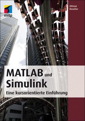 MATLAB und Simulink von Beucher,  Ottmar