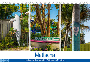 Matlacha – farbenfrohe Insel in Südwest-Florida (Tischkalender 2023 DIN A5 quer) von Hagen,  Mario