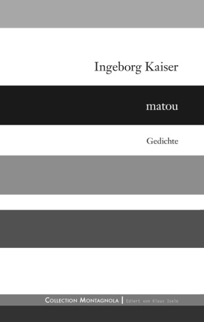 matou von Kaiser,  Ingeborg