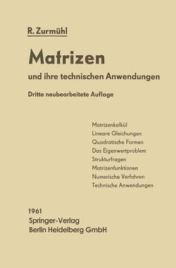 Matrizen von Zurmühl,  Rudolf