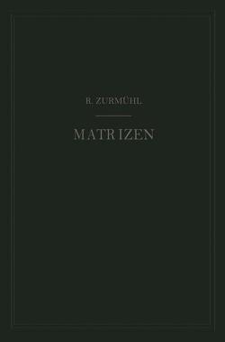 Matrizen von Zurmühl,  Rudolf