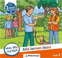 Mats, Mila und Molli – Heft 7: Alle lernen dazu – C von Dr. Weinrebe,  Helge, Heinisch,  Gabriele, Wolber,  Axel