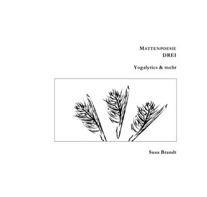 Mattenpoesie / Mattenpoesie drei von Brandt,  Susa