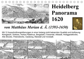 Matthäus Merian Heidelberg Panorama 1620 (Tischkalender 2021 DIN A5 quer) von Liepke,  Claus