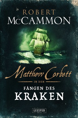 MATTHEW CORBETT in den Fängen des Kraken von Lischewski,  Nicole, McCammon,  Robert