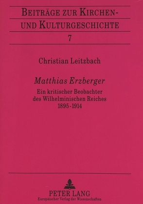 Matthias Erzberger von Leitzbach,  Christian