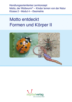 Matto entdeckt Formen und Körper II von Skwirblies,  Sigrid, Voss,  Suzanne