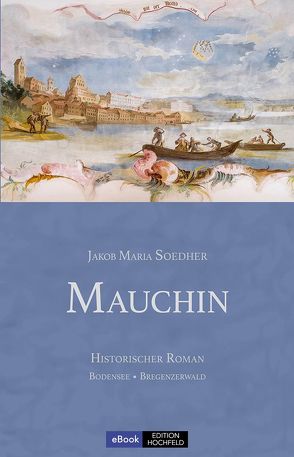 Mauchin von Soedher,  Jakob Maria