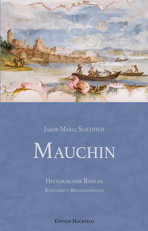 Mauchin von Soedher,  Jakob Maria