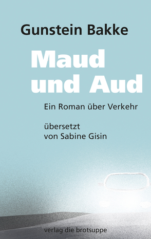 Maud und Aud von Aeschbacher,  Ursi Anna, Bakke,  Gunstein, Gisin,  Sabine