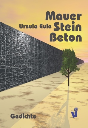 Mauer Stein Beton von Eule,  Ursula