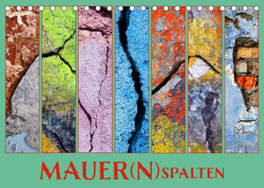 MAUER(N)spalten (Tischkalender 2023 DIN A5 quer) von Sachse,  Kathrin