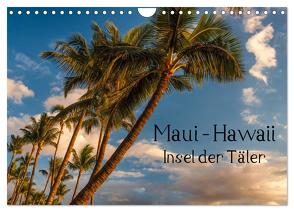 Maui Hawaii – Insel der Täler (Wandkalender 2024 DIN A4 quer), CALVENDO Monatskalender von Klinder,  Thomas