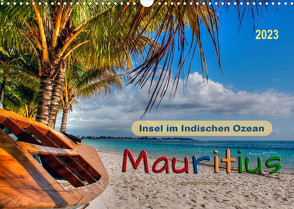 Mauritius – Insel im Indischen Ozean (Wandkalender 2023 DIN A3 quer) von Roder,  Peter