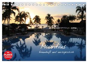 Mauritius – traumhaft und unvergesslich (Tischkalender 2024 DIN A5 quer), CALVENDO Monatskalender von Thiem-Eberitsch,  Jana