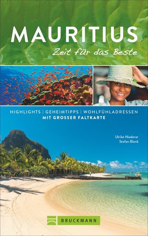 Mauritius – Zeit für das Beste von Blank,  Stefan, Niederer,  Ulrike