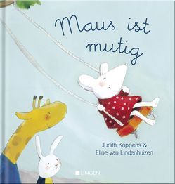 Maus ist mutig von Koppens,  Judith, van Lindenhuizen,  Eline