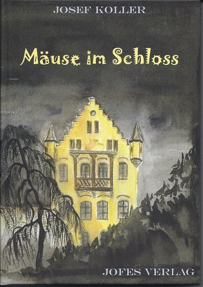 Mäuse im Schloss von Koller,  Josef