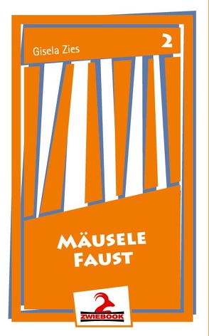 Mäusele Faust von Zies,  Gisela